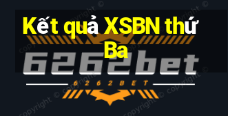 Kết quả XSBN thứ Ba