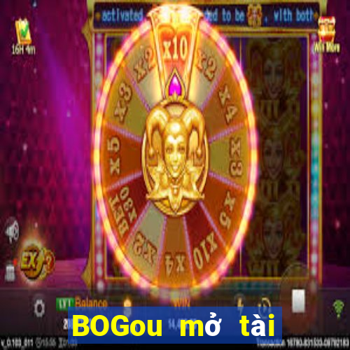 BOGou mở tài khoản trực tuyến