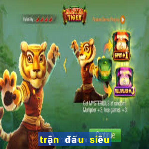 trận đấu siêu cúp châu âu