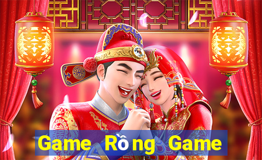 Game Rồng Game Bài 1 Đổi 1