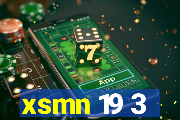 xsmn 19 3