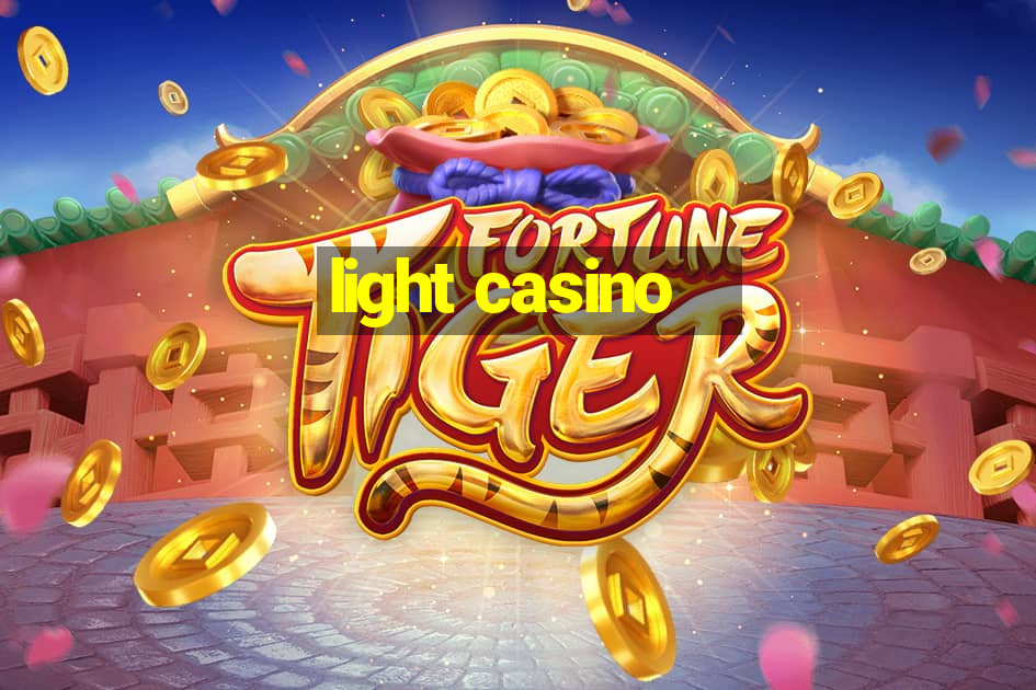 light casino