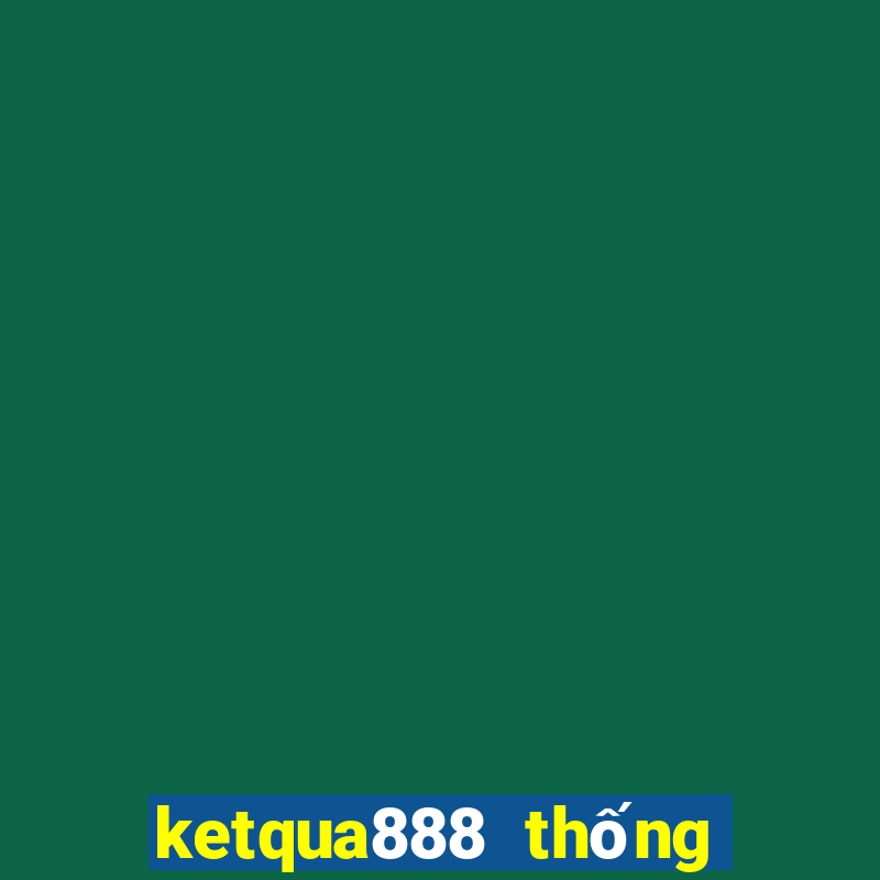 ketqua888 thống kê 100 ngày