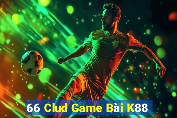 66 Clud Game Bài K88