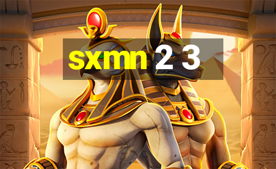 sxmn 2 3