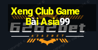 Xeng Club Game Bài Asia99