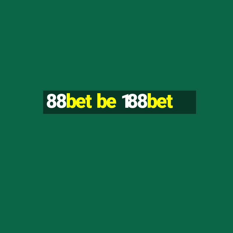 88bet be 188bet