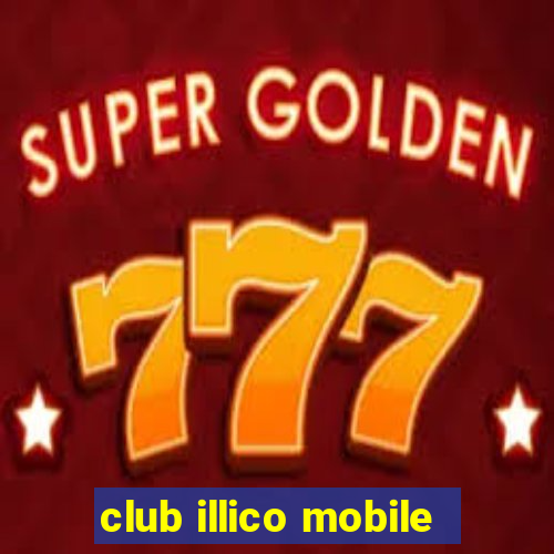 club illico mobile