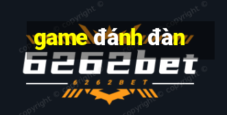 game đánh đàn