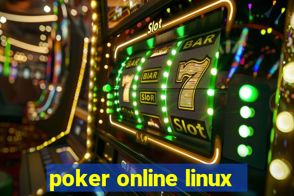 poker online linux