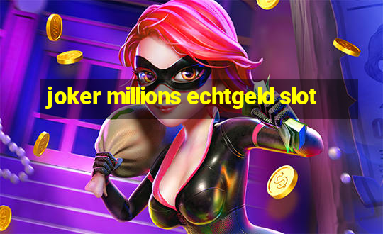 joker millions echtgeld slot