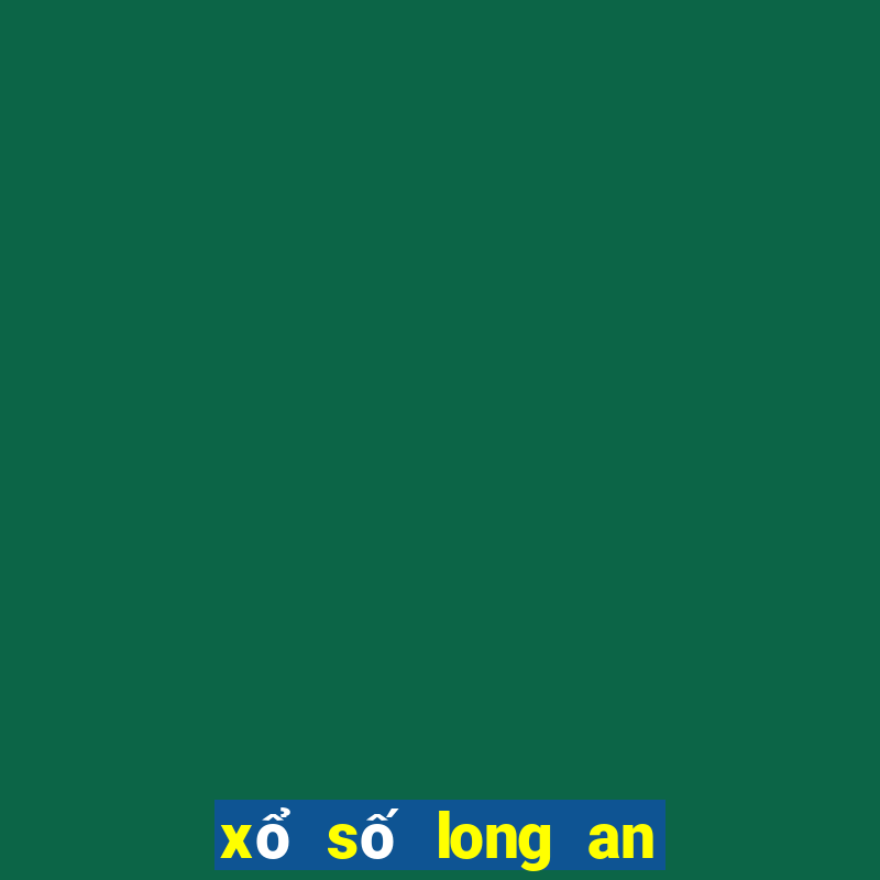 xổ số long an long an