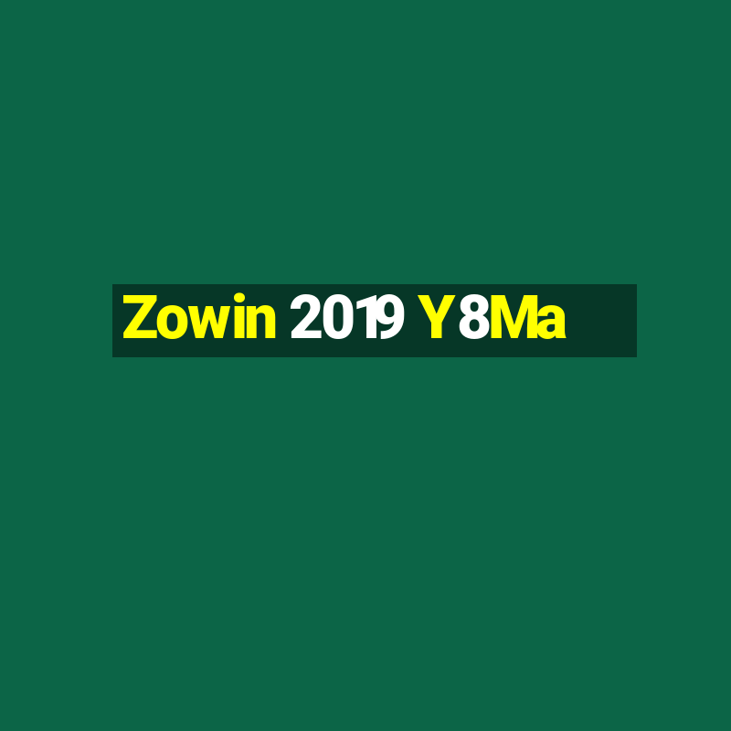 Zowin 2019 Y8Ma