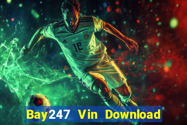 Bay247 Vin Download Game Đánh Bài