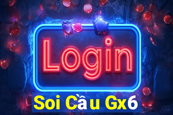 Soi Cầu Gx6