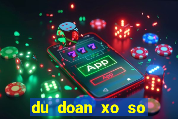 du doan xo so quang binh