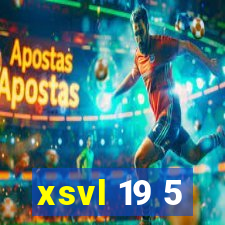 xsvl 19 5