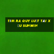 tìm ra quy luật tài xỉu sunwin