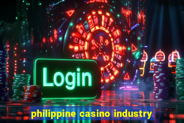 philippine casino industry