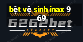 bệt vệ sinh inax 969