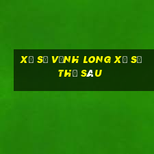 xổ số vĩnh long xổ số thứ sáu