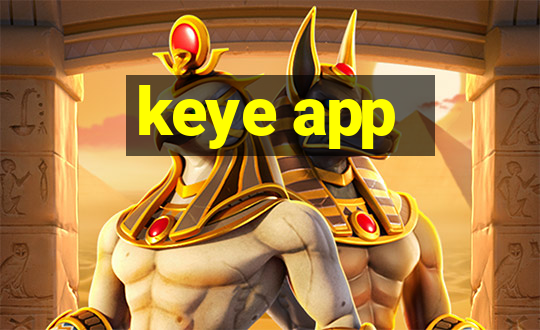 keye app