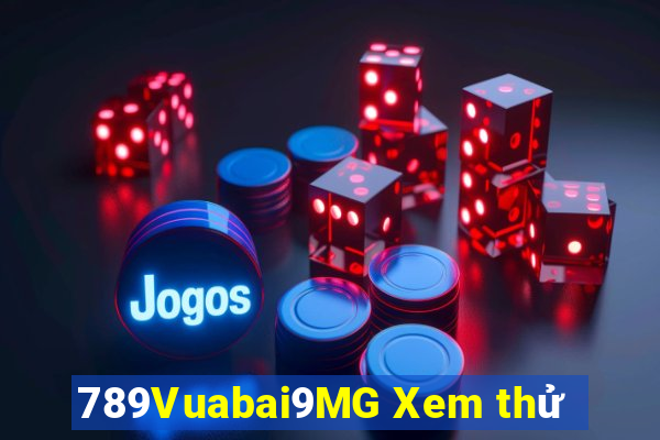 789Vuabai9MG Xem thử