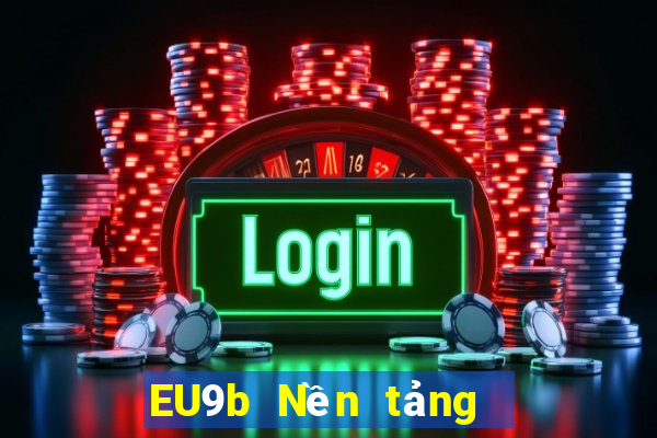 EU9b Nền tảng  Châu Âu