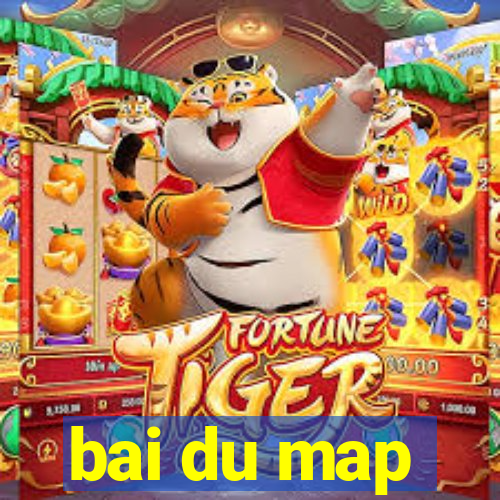 bai du map