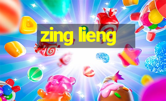 zing lieng