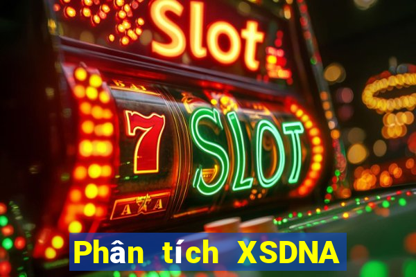 Phân tích XSDNA Thứ 7