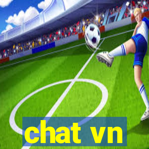 chat vn