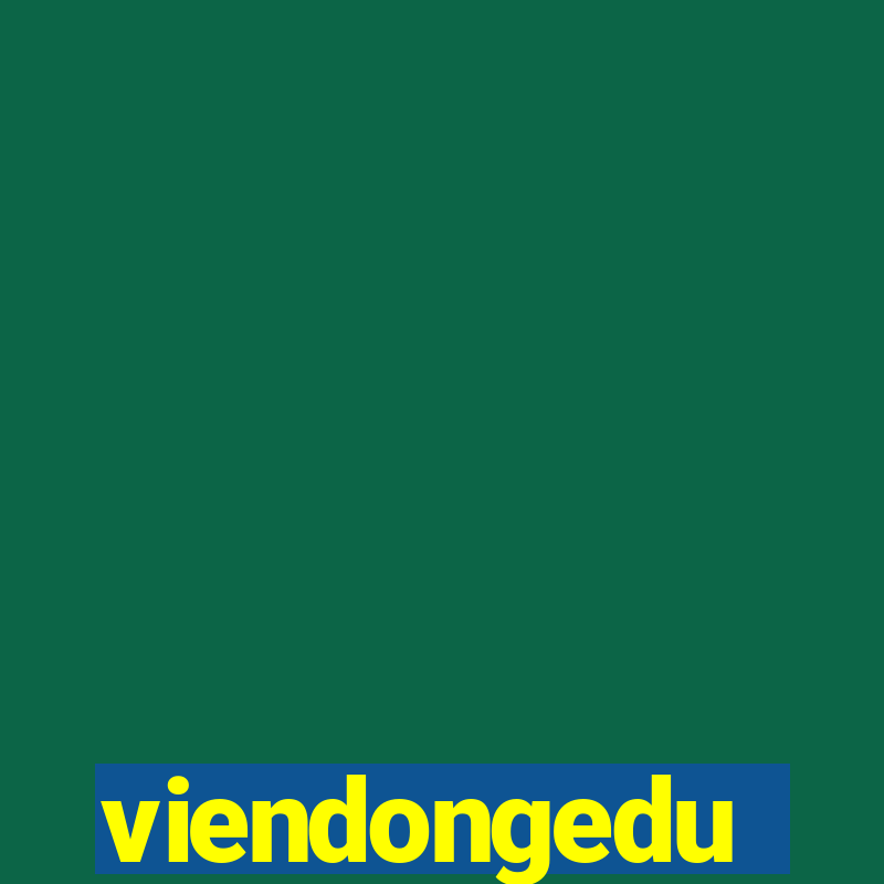 viendongedu