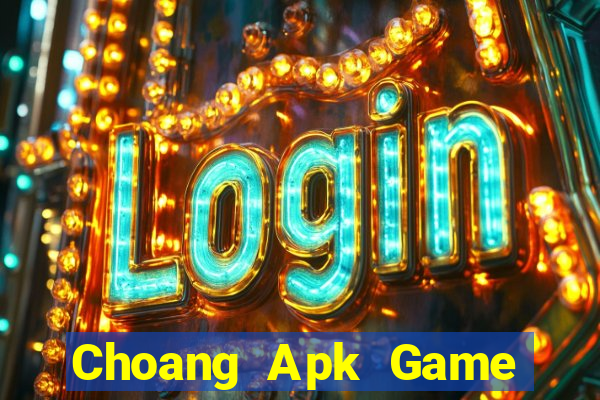 Choang Apk Game Bài Son