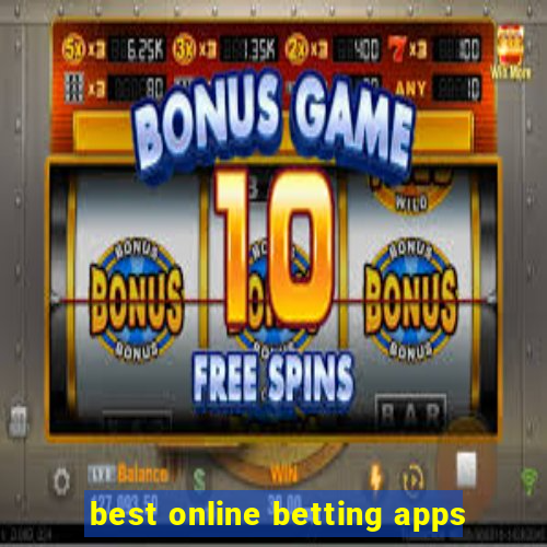 best online betting apps