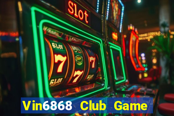 Vin6868 Club Game Bài 77