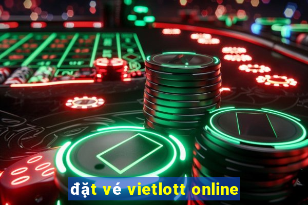 đặt vé vietlott online