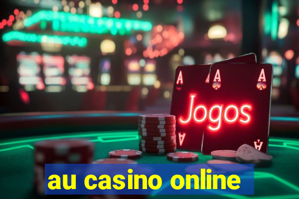 au casino online