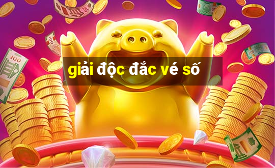 giải độc đắc vé số