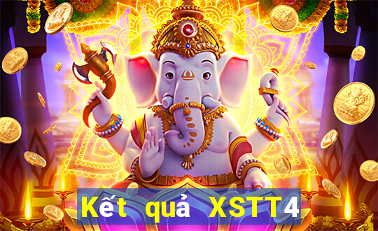 Kết quả XSTT4 hôm qua