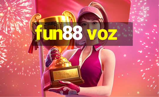 fun88 voz