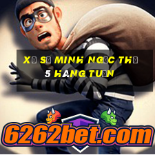 xổ số minh ngọc thứ 5 hàng tuần