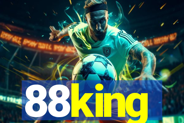 88king