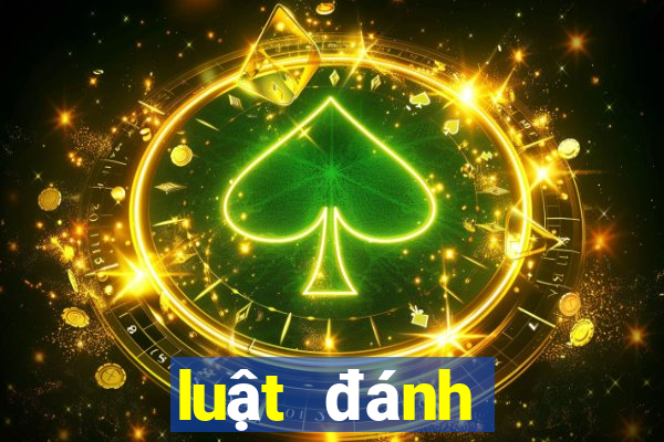 luật đánh tiến lên