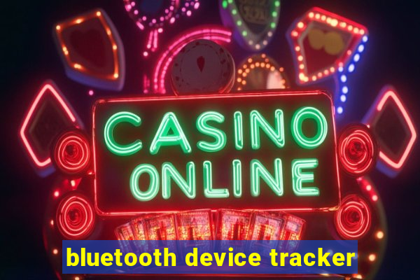 bluetooth device tracker