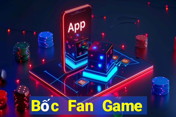 Bốc Fan Game Bài Xì Lát