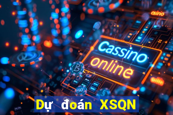 Dự đoán XSQN ngày 23