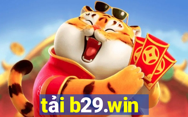 tải b29.win