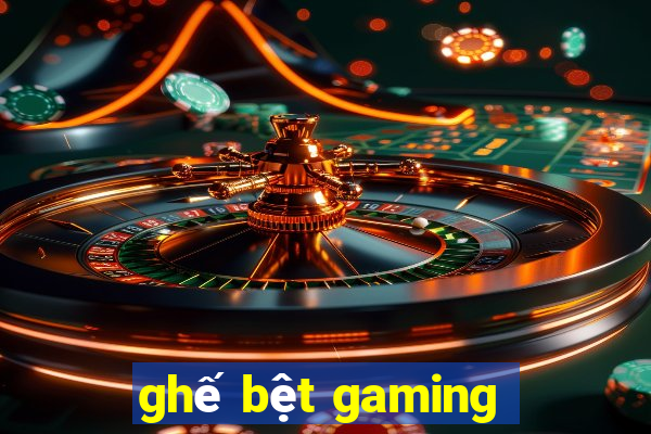 ghế bệt gaming