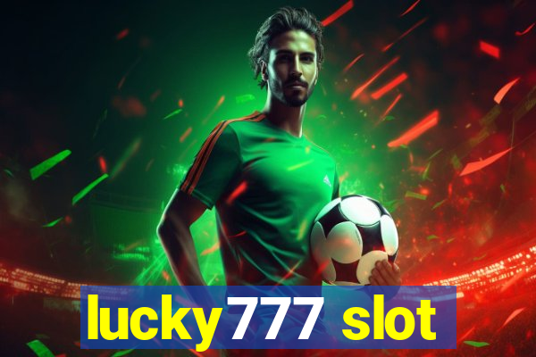 lucky777 slot